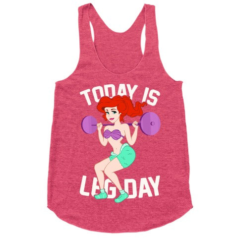 Today Is Leg Day Racerback Tank